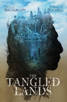 The Tangled Lands 1481497294 Book Cover