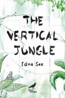 The Vertical Jungle 1913680126 Book Cover