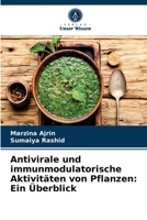 Antivirale und immunmodulatorische Aktivitäten von Pflanzen: Ein Überblick 620406407X Book Cover
