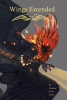 Wings Extended 1458341038 Book Cover