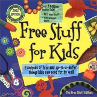 Free Stuff for Kids 2002 0689847076 Book Cover