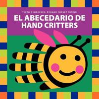 El Abecedario de Hand Critters 1466446730 Book Cover