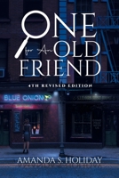 One for An Old Friend 1957895802 Book Cover