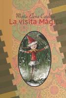 La visita m�gica 1099619394 Book Cover