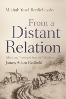 From a Distant Relation 0815611366 Book Cover
