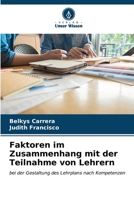 Faktoren im Zusammenhang mit der Teilnahme von Lehrern (German Edition) 6207137906 Book Cover