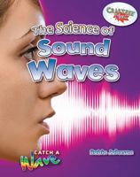 The Science of Light Waves 0778729664 Book Cover