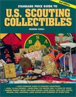 Standard Price Guide to U.S. Scouting Collectibles (Standard Price Guide to Us Scouting Collectibles) 0873415205 Book Cover
