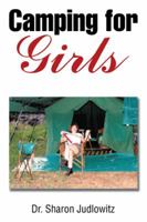 Camping for Girls 1499070438 Book Cover