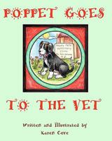 Poppet Goes to the Vet 1453717919 Book Cover