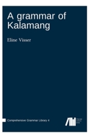 A grammar of Kalamang 398554039X Book Cover