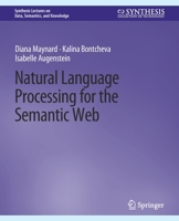 Natural Language Processing for the Semantic Web 3031794737 Book Cover