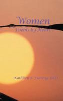 Women, Poems By Heart 1460932706 Book Cover