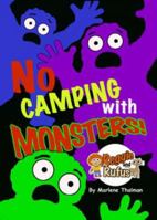 No Camping with Monsters!: Reggie and Rufus B0DPN14RH5 Book Cover
