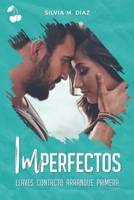 Imperfectos: Llaves. Contacto. Arranque. Primera. null Book Cover