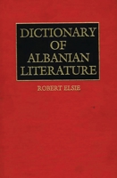 Dictionary of Albanian Literature 031325186X Book Cover