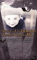 "AUNQUE UN EJERCITO ACAMPE CONTRA MI..." 1607912341 Book Cover