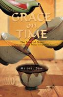 Grace on Time: The Story of Sian - Overseas Chinese Women in Transition 148289713X Book Cover