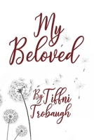 My Beloved B0DZSSP674 Book Cover
