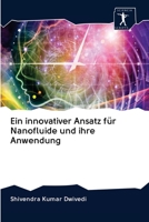 Ein innovativer Ansatz für Nanofluide und ihre Anwendung 6200958025 Book Cover