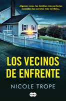 Los vecinos de enfrente / The Family Across the Street (Spanish Edition) 8410257793 Book Cover