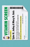 Vitamin Screen 1737329646 Book Cover