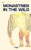 Monasteries in the wild B0DTB2VSYB Book Cover