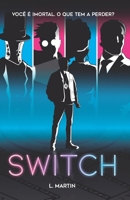 Switch (Portuguese Edition) 6500492218 Book Cover