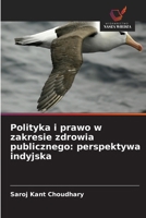 Polityka i prawo w zakresie zdrowia publicznego: perspektywa indyjska (Polish Edition) 6630248643 Book Cover