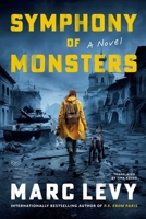 Symphony of Monsters: A Novel 0063465000 Book Cover