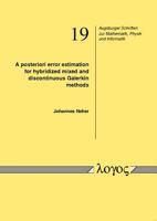 A Posteriori Error Estimation for Hybridized Mixed and Discontinuous Galerkin Methods 3832530886 Book Cover