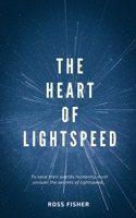 The Heart of Lightspeed B09FS589P9 Book Cover