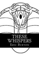 These Whispers 172759312X Book Cover