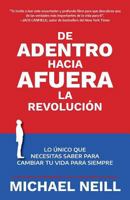 De adentro hacia afuera - La revolución 1732156220 Book Cover