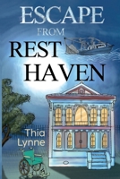Escape From Rest Haven 1837940517 Book Cover