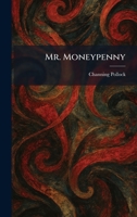 Mr. Moneypenny 1025459865 Book Cover