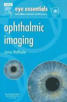 Eye Essentials: Ophthalmic Imaging 0750688572 Book Cover