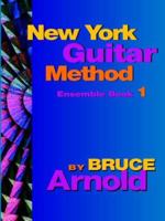 New York Guitar Method Ensemble Book 1 1594899061 Book Cover