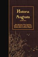 Historia Augusta: Latin Text 1523917113 Book Cover