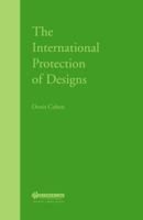 The International Protection of Designs 9041197834 Book Cover