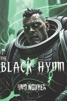 The Black Hymn: A Warhammer 40k Horror Saga of Betrayal, Power, and the Eternal Void B0DR8BQ9Q9 Book Cover