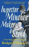 Inspector Minahan Makes a Stand: The Missing Girls of England 1447208986 Book Cover