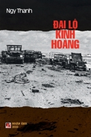 Đại Lộ Kinh Hoàng 1387880799 Book Cover