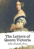 The Letters of Queen Victoria 1719497621 Book Cover