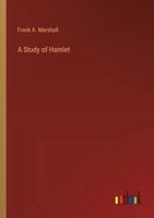 A Study of Hamlet 1018936238 Book Cover