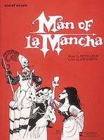 Man of LA Mancha Vocal Score 0895245582 Book Cover