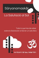 S�ryanamask�r: La Salutaci�n al Sol 1092398473 Book Cover