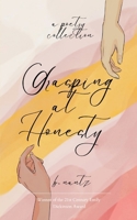 Grasping at Honesty B0FFTM1T92 Book Cover