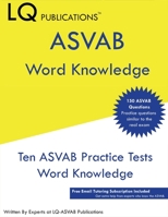 ASVAB Word Knowledge: 150 ASVAB Word Knowledge Questions - Free Email ASVAB Help - Updated Exam Questions 164926402X Book Cover