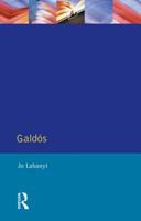Galdos (Modern Literatures in Perspective) 0582085306 Book Cover